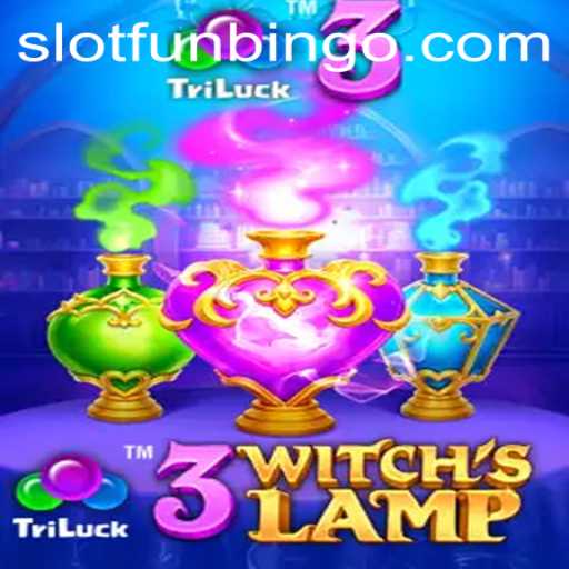 Explore the Enchanting World of 3WitchsLamp with the Keyword FUNBINGO