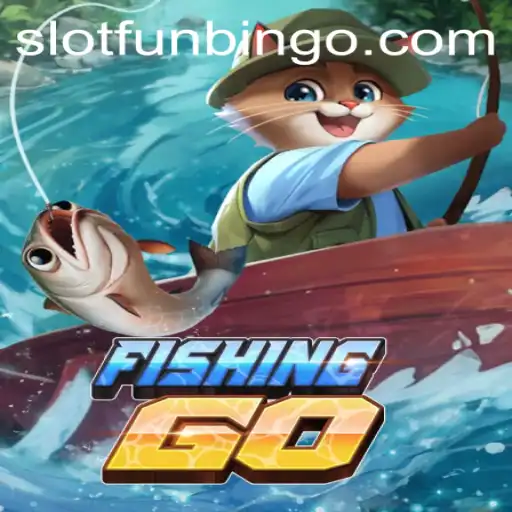 Reeling in Adventures: Discover the Excitement of FishingGO and FUNBINGO