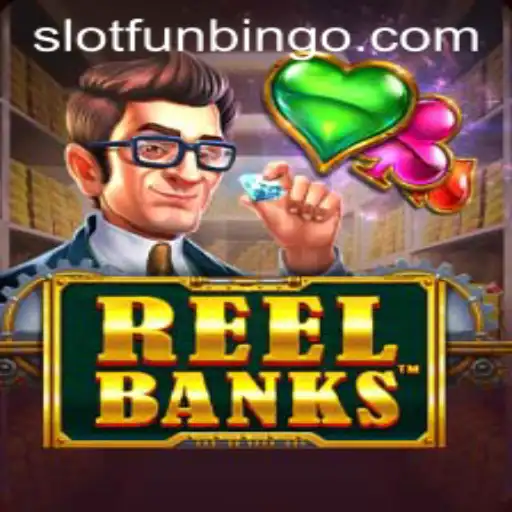 Discover the Thrills of ReelBanks: A Guide to FUNBINGO
