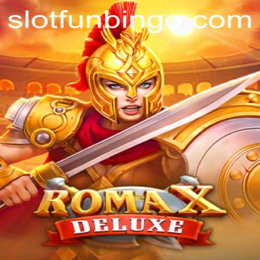 Experience the Thrills and Strategy of RomaXDeluxe with FUNBINGO